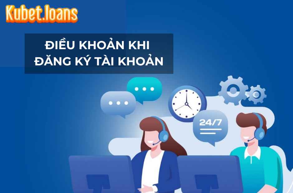 Điều khoản dịch vụ Kubet khi đăng ký tài khoản