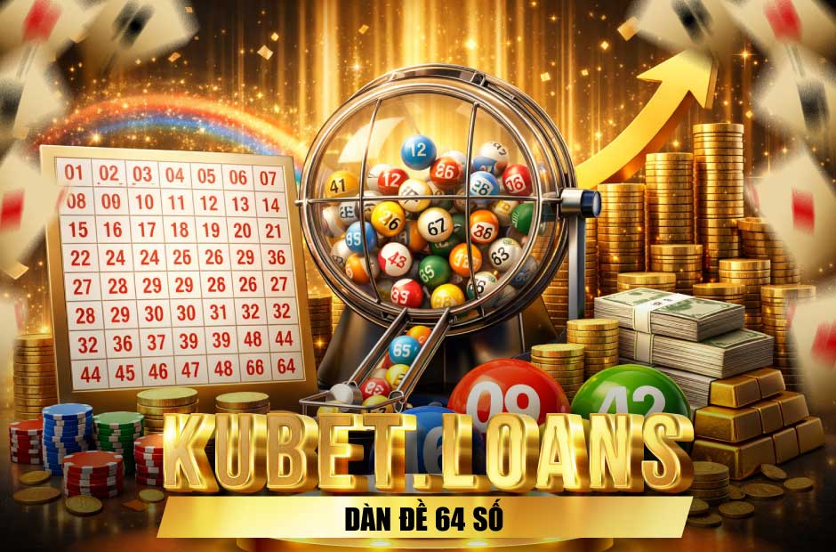 Dàn Đề 64 Số Hiệu Quả